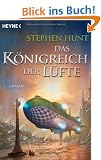Das K�nigreich der L�fte: Roman