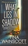 What Lies in Shadow
