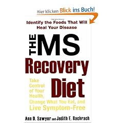 The MS Recovery Diet: Take Control, Change What You Eat and Live Symptom-free