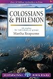 Colossians & Philemon : 10 studies for individuals or groups : with notes for leaders