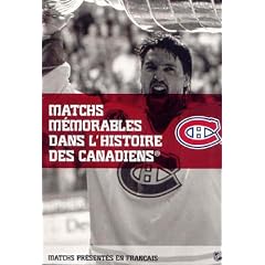 Matchs m�morables dans l'histoire des Canadiens