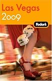 Fodor's Las Vegas 2009 (Fodor's Las Vegas)
