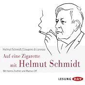 H&ouml;rbuch Auf eine Zigarette mit Helmut Schmidt