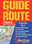 Guide de la Route 2011 : France, Belgique, Suisse, Luxembourg
