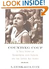 Counting Coup: A True Story of Basketball and Honor on the Little Big Horn