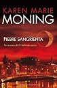 Fiebre sangrienta (Terciopelo Bolsillo) (Spanish Edition)