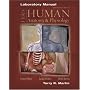 Laboratory Manual to accompany Hole's Human Anatomy and Physiology