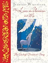 The Lion, The Unicorn and Me: The Donkey´s Christmas Story