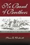 No Band of Brothers: Problems of the Rebel High Command (SHADES OF BLUE & GRAY)