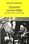 Churchill contre Hitler : Norv�ge 1940, la victoire fatale