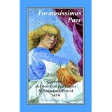 Formosissimus Puer: Gedichte auf den Tod des Pagen Alessandro Cinuzzi, 1474von "Markus Wesche"