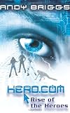 Rise of the Heroes