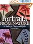 Portraits from Nature: 35 Studies for Dimensional Quilts