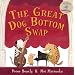 The Great Dog Bottom Swap