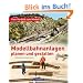 Modellbahn-Anlagen