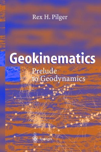 Geokinematics: Prelude to Geodynamics