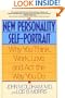The New Personality Self-Portrait: Why You Think, Work, Love and Act the Way You Do