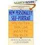 The New Personality Self-Portrait: Why You Think, Work, Love and Act the Way You Do