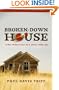 Broken-Down House