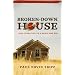 Broken-Down House