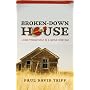Broken-Down House