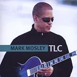 Mark Mosley TLC