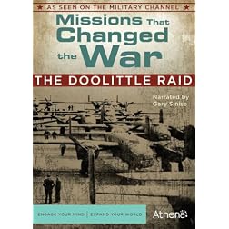 Missions That Changed the War: Doolittle Raid