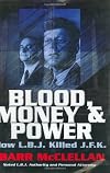 Blood, Money & Power
