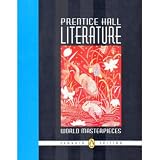 Prentice Hall Literature: World Masterpieces Penguin Edition
