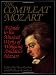 Search : The Compleat Mozart: A Guide to the Musical Works of Wolfgang Amadeus Mozart