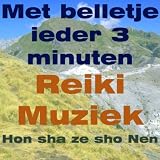 Reiki Muziek (Met belletje ieder 3 minuten)