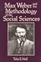 Max Weber and the Methodology of the Social Sciences