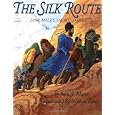 The Silk Route: 7,000 Miles of History