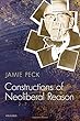 Constructions of Neoliberal Reason