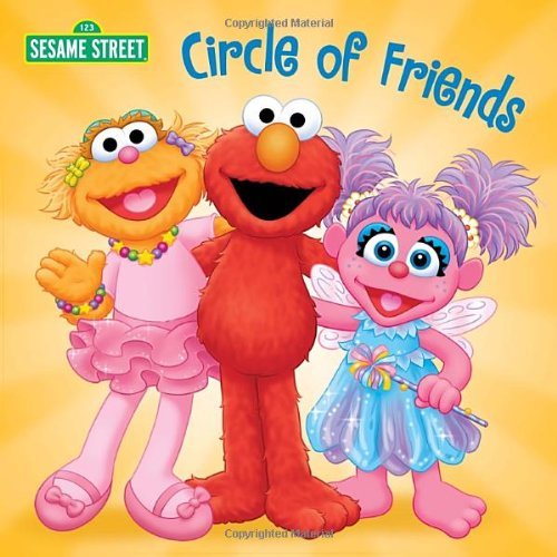 Circle of Friends (Sesame Street) (Sesame Street Board Books) by Kleinberg Naomi (2012-09-25) Board book