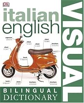 Italian English Bilingual Visual Dictionary (DK Visual Dictionaries)