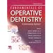 Fundamentals of Operative Dentistry: A Contemporary Approach