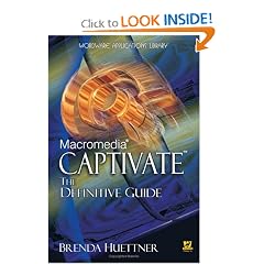Macromedia Captivate: The Definitive Guide (Wordware Applications Library)