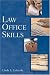 Law Office Skills (West Legal Studies Series)