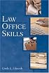 Law Office Skills (West Legal Studies Series)