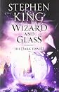 Wizard and Glass