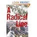 A Radical Line: From the Labor Movement to the Weather Underground, One Family's Century of Conscience