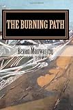 The burning path