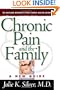 Chronic Pain and the Family: A New Guide (Harvard University Press Family Health Guides)