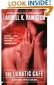 The Lunatic Cafe: An Anita Blake, Vampire Hunter Novel, Volume 4