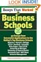 Essays That Worked for Business Schools: 40 Essays from Successful Applications to the Nation's Top Business Schools