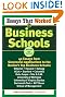 Essays That Worked for Business Schools: 40 Essays from Successful Applications to the Nation's Top Business Schools
