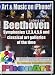 Beethoven Symphonies 1,2,3,4,5,6 and Classical Art Galleries of the Time. Ultimate Collection for iPhone and iTunes