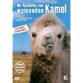 Die Geschichte vom weinenden Kamel