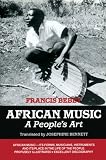 African Music: A Peoples Art